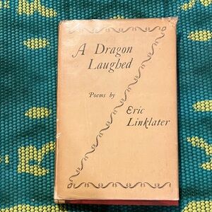 First Edition 1930 Poetry Hardcover Book 'A Dragon Laughed' by Eric Linklater